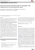 Cover page: Objectively measured sedentary behavior and quality of life among survivors of early stage breast cancer.