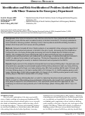 Cover page: Identification and Risk-Stratification of Problem Alcohol Drinkers with Minor Trauma in the Emergency Department