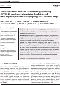 Cover page: Endoscopic skull base and transoral surgery during COVID-19 pandemic: Minimizing droplet spread with negative-pressure otolaryngology viral isolation drape.