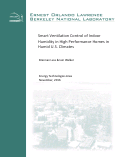 Cover page: Smart Ventilation Control of Indoor humidity in High Performance Homes in Humid U.S. Climates: