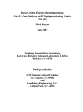 Cover page: Data Center Energy Benchmarking: Part 3 - Case Study on an IT Equipment-testing Center (No. 
20)