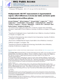 Cover page: Multiparametric MR-PET measurements in hypermetabolic regions reflect differences in molecular status and tumor grade in treatment-naïve diffuse gliomas