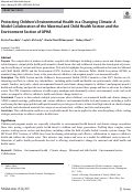 Cover page: Protecting Children’s Environmental Health in a Changing Climate: A Model Collaboration of the Maternal and Child Health Section and the Environment Section of APHA