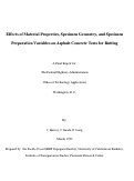 Cover page: Effects of Material Properties, Specimen Geometry, and Specimen Preparation Variables on Asphalt Concrete Tests for Rutting