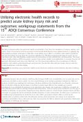 Cover page: Utilizing electronic health records to predict acute kidney injury risk and outcomes: workgroup statements from the 15th ADQI Consensus Conference