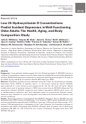 Cover page: Low 25-Hydroxyvitamin D Concentrations Predict Incident Depression in Well-Functioning Older Adults: The Health, Aging, and Body Composition Study