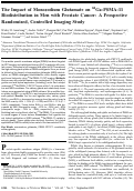 Cover page: The Impact of Monosodium Glutamate on 68Ga-PSMA-11 Biodistribution in Men with Prostate Cancer: A Prospective Randomized, Controlled Imaging Study