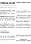 Cover page: Using a Curricular Vision to Define Entrustable Professional Activities for Medical Student Assessment.