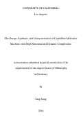 Cover page: The Design, Synthesis, and Characterization of Crystalline Molecular Machines with High Structural and Dynamic Complexities
