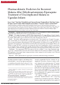 Cover page: Pharmacokinetic Predictors for Recurrent Malaria After Dihydroartemisinin-Piperaquine Treatment of Uncomplicated Malaria in Ugandan Infants