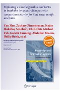 Cover page: Exploiting a novel algorithm and GPUs to break the ten quadrillion pairwise comparisons barrier for time series motifs and joins