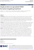 Cover page: Single protein encapsulated SN38 for tumor-targeting treatment.