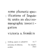 Cover page: WPP, No. 3: Some Phonetic Specifications of Linguistic Units: in Electromyographic Investigation