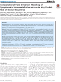 Cover page: Computational Fluid Dynamics Modeling of Symptomatic Intracranial Atherosclerosis May Predict Risk of Stroke Recurrence