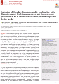 Cover page: Evaluation of Omadacycline Alone and in Combination with Rifampin against Staphylococcus aureus and Staphylococcus epidermidis in an In Vitro Pharmacokinetic/Pharmacodynamic Biofilm Model