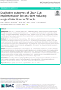 Cover page: Qualitative outcomes of Clean Cut: implementation lessons from reducing surgical infections in Ethiopia