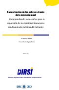 Cover page: Bancarización de los pobres a través de la telefonía móvil: Comprendiendo los desafíos para la expansión de los servicios financieros con tecnología móvil en El Salvador