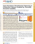 Cover page: Super-Resolution Photothermal Patterning in Conductive Polymers Enabled by Thermally Activated Solubility