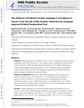 Cover page: The Influence of Patient–Provider Language Concordance in Cancer Care: Results of the Hispanic Outcomes by Language Approach (HOLA) Randomized Trial