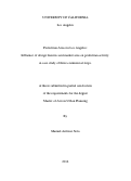 Cover page: Pedestrian Areas in Los Angeles: Influence of design features and market area on pedestrian activity. A case study of three commercial strips