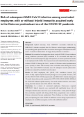 Cover page: Risk of subsequent SARS‐CoV‐2 infection among vaccinated employees with or without hybrid immunity acquired early in the Omicron‐predominant era of the COVID‐19 pandemic