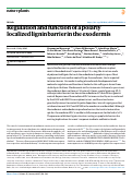 Cover page: Regulation and function of a polarly localized lignin barrier in the exodermis.