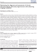 Cover page: Optimizing the diagnosis and assessment of chronic thromboembolic pulmonary hypertension with advancing imaging modalities