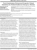 Cover page: Novel, Synchronous, First-person Perspective Virtual Simulations for Medical Students in Emergency Medicine