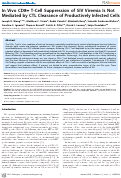 Cover page: In Vivo CD8+ T-Cell Suppression of SIV Viremia Is Not Mediated by CTL Clearance of Productively Infected Cells