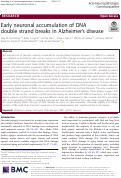 Cover page: Early neuronal accumulation of DNA double strand breaks in Alzheimer’s disease