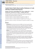 Cover page: Caudate Volume Predicts Neurocognitive Performance in Youth with Heavy Prenatal Alcohol Exposure