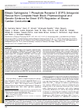 Cover page: Bitopic Sphingosine 1-Phosphate Receptor 3 (S1P3) Antagonist Rescue from Complete Heart Block: Pharmacological and Genetic Evidence for Direct S1P3 Regulation of Mouse Cardiac Conduction